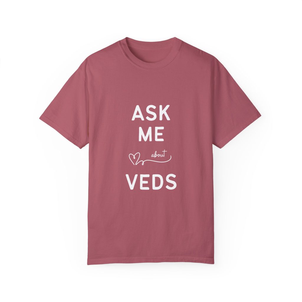 Ask Me About Veds Tee